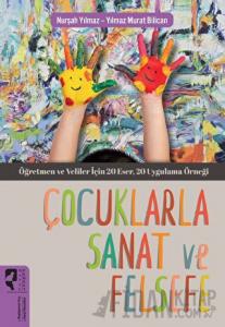 Çocuklarla Sanat ve Felsefe