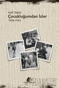 Çocukluğumdan İzler