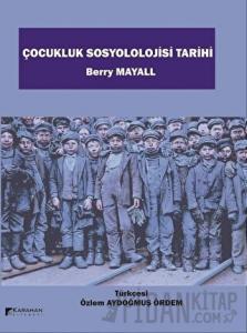 Çocukluk Sosyolojisi Tarihi