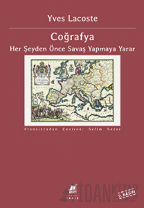 Coğrafya - Her Şeyden Önce Savaş Yapmaya Yarar
