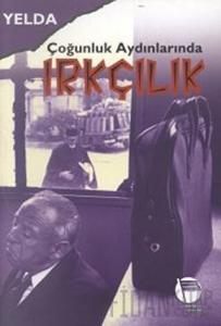 Çoğunluk Aydınlarında Irkçılık