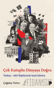 Çok Kutuplu Dünyaya Doğru