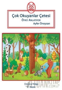 Çok Okuyanlar Çetesi Öykü Anlatıyor - Onuncu Kitap