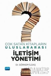 Çok Satan Kitapların Uluslararası İletişim Yönetimi