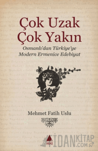 Çok Uzak Çok Yakın