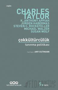 Çokkültürcülük Tanınma Politikası