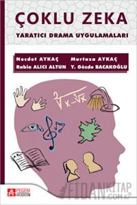 Çoklu Zeka Yaratıcı Drama Uygulamaları