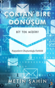 Çoktan Bire Dönüşüm