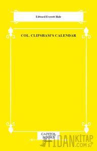 Col. Clipsham's Calendar