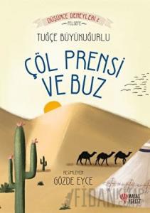 Çöl Prensi ve Buz