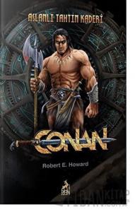 Conan : Aslanlı Tahtın Kaderi (3. Kitap)