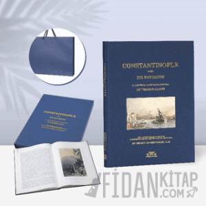 Constantinople and its Environs (Ciltli)