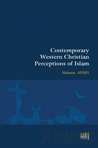 Contemporary Western Christian Perceptions Of Islam