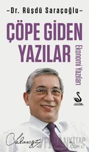 Çöpe Giden Yazılar - Ekonomi Yazıları