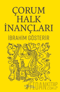 Çorum Halk İnançları