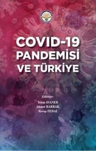 Covid-19 Pandemisi ve Türkiye