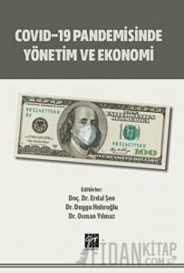 Covid-19 Pandemisinde Yönetim ve Ekonomi