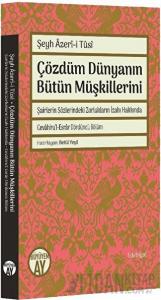 Çözdüm Dünyanın Bütün Müşkillerini