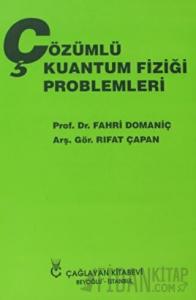 Çözümlü Kuantum Fiziği Problemleri
