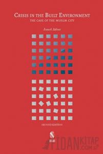 Crisis İn The Built Environment (Second Edition) (Ciltli)