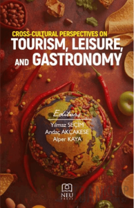 Cross-Cultural Perspectives on Tourism, Leisure, and Gastronomy