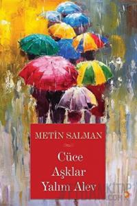 Cüce Aşklar Yalım Alev