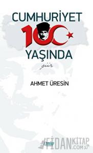 Cumhuriyet 100 Yaşında