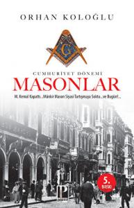 Cumhuriyet Dönemi Masonlar