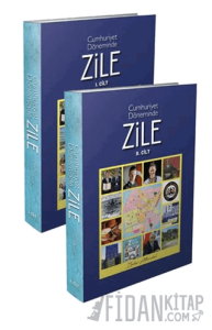 Cumhuriyet Döneminde Zile (2 Cilt)