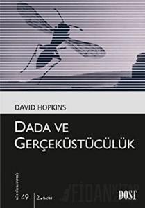 Dada ve Gerçeküstücülük