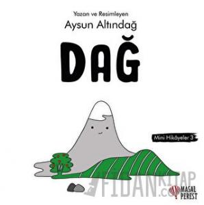 Dağ - Mini Hikaye 3