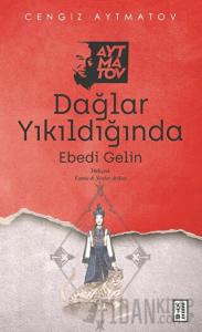 Dağlar Yıkıldığında
