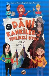 Dahi Kankiler 2 - Tehlikeli Oyun