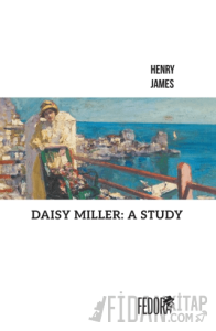Daisy Miller: A Study
