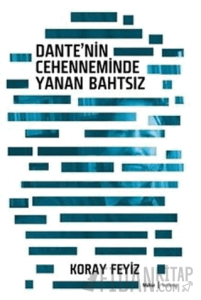 Dante'nin Cehenneminde Yanan Bahtsız