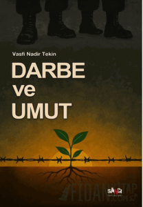 Darbe ve Umut
