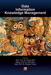 Data, Information Knowledge Management