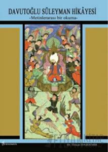 Davutoğlu Süleyman Hikayesi