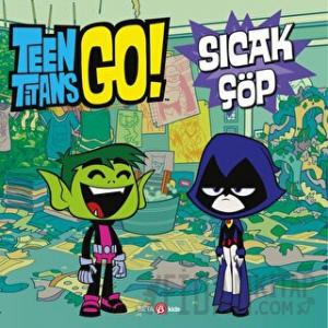 Dc Comics - Teen Titans Go! Sıcak Çöp (Ciltli)