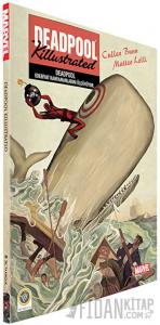 Deadpool - Edebiyat Kahramanlarını Öldürüyor