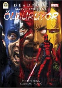 Deadpool Marvel Evreni'ni Öldürüyor