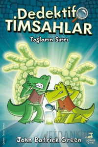 Dedektif Timsahlar 5: Taşların Sırrı