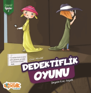 Dedektiflik Oyunu - Zümrüt Öyküler 3