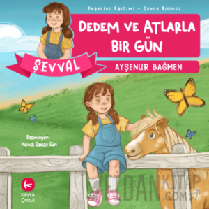 Dedem ve Atlarla Bir Gün