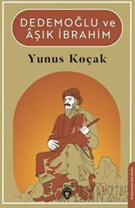 Dedemoğlu ve Aşık İbrahim