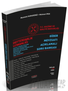 Defterdarlık Uzmanlığı Gider Mevzuatı Açıklamalı Soru Bankası