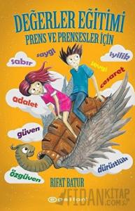 Değerler Eğitimi - Prens ve Prensesler İçin (Ciltli)