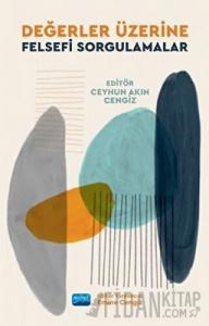 Değerler Üzerine Felsefi Sorgulamalar