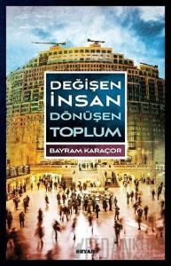 Değişen İnsan Dönüşen Toplum