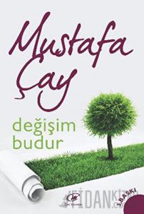 Değişim Budur